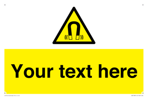 Custom Magnetic Field Sign